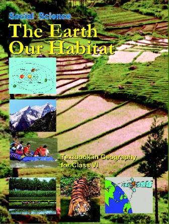 Geography The Earth Our Habitat